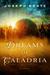 Dreams of Caladria by Joseph Bentz
