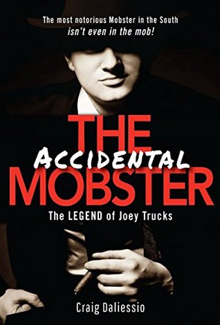 the-legend-of-joey-trucks-the-accidental-mobster
