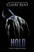 Hold (Hold, #1) by Zannie Adams