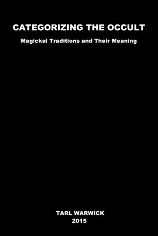 categorizing-the-occult-magickal-traditions-and-their-meaning