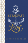 Steadfast Love: The Response of God to the Cries ofOur Heart