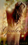 Opulence (The Excess, #1)
