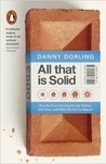 All That Is Solid: How the Great Housing Disaster Defines Our Times, and What We Can Do About It
