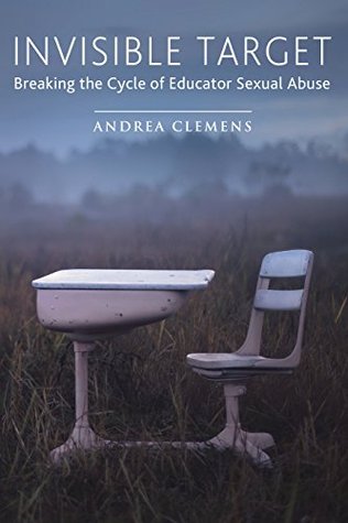 invisible-target-breaking-the-cycle-of-educator-sexual-abuse