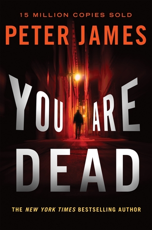 You Are Dead - Roy Grace #11 - Peter James