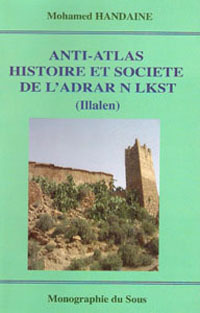 anti-atlas-histoire-et-socit-de-l-adrar-n-lkst