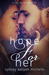 Hope For Her (Hope, #1) by Sydney Aaliyah Michelle