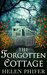 The Forgotten Cottage (Annie Graham, 3) by Helen Phifer