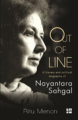 out-of-line-a-literary-and-political-biography-of-nayantara-sahgal