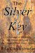 The Silver Key (The Key Series) by Rita Clay Estrada
