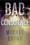 Bad Conscience