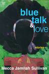 Blue Talk and Love cover