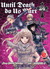 Until Death Do Us Part Vol. 24 by Hiroshi Takashige
