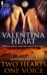 Two Hearts One Voice (Mending the Rift #3) by Valentina Heart