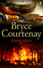 Four Fires by Bryce Courtenay