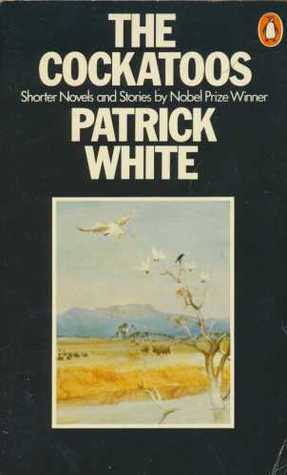 The Cockatoos: Shorter Novels and Stories