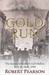 Gold Run The Rescue of Norway's Gold Bullion from the Nazis, 1940 by Robert Pearson