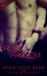 Ruby Ransom (Jewels of Desire, #2)