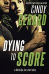Dying to Score (Black Ops, Inc. #3.5)
