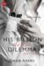 His Billion Dollar Dilemma (Guide to Love, #2) by Alexia Adams