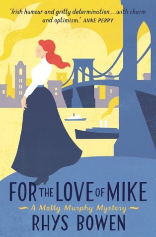 For the Love of Mike (Molly Murphy, #3)