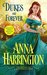 Dukes Are Forever (The Secret Life of Scoundrels, #1) by Anna Harrington