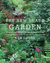 The New Shade Garden Creating a Lush Oasis in the Age of Climate Change by Ken Druse