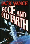 Ecce and Old Earth cover