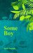 Some Boy by Susie Sample
