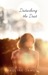 Disturbing the Dust by Pauline James