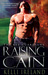Raising Cain (The Key Guardians, #1) by Kelli Ireland