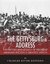 The Gettysburg Address The History and Legacy of President Abraham Lincoln’s Greatest Speech by Charles River Editors