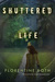 Shuttered Life by Florentine Roth