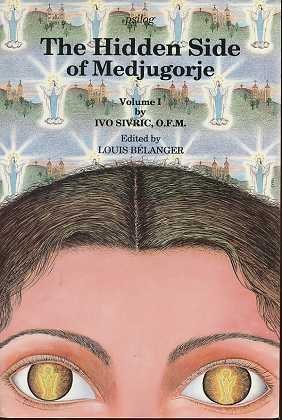 the-hidden-side-of-medjugorje-a-theologian-s-observations-vol-1