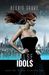 False Idols (Aeon #1) by Alexis Grove