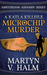 Microchip Murder A Katla KillFile (Amsterdam Assassin) by Martyn V. Halm