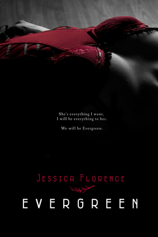 Evergreen by Jessica Florence