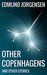 Other Copenhagens by Edmund Jorgensen