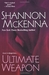 Ultimate Weapon (McClouds & Friends, #6) by Shannon McKenna