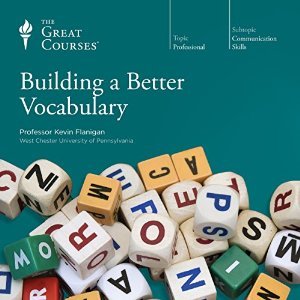 Building a Better Vocabulary - Kevin Flanigan