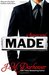 Made A Sempre Novel by J.M. Darhower