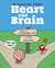 Heart and Brain An Awkward Yeti Collection by Nick Seluk
