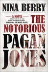 The Notorious Pagan Jones (Pagan Jones, #1)