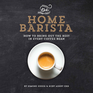 the-home-barista-how-to-bring-out-the-best-in-every-coffee-bean
