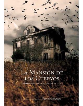 la-mansin-de-los-cuervos-y-otros-relatos-de-casas-encantadas