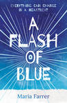 A Flash Of Blue