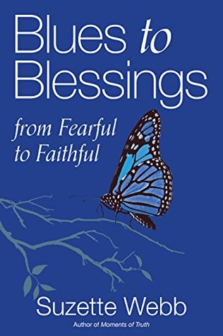 blues-to-blessings-from-fearful-to-faithful