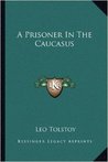 A Prisoner in the Caucasus cover
