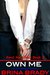 Own Me (Rent Me Series, #2) by Brina Brady