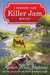 Killer Jam (A Dewberry Farm Mystery, #1) by Karen MacInerney